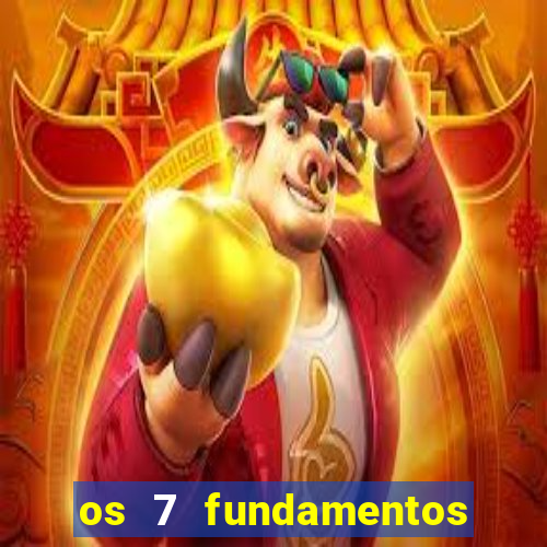 os 7 fundamentos da umbanda